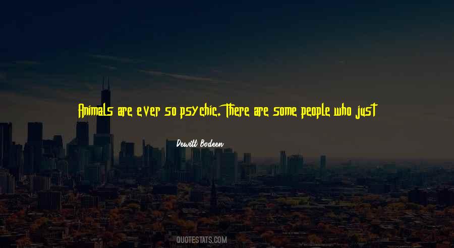 Animals Are People Quotes #403207