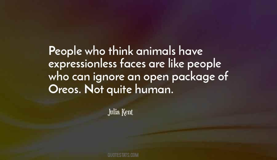 Animals Are People Quotes #616858