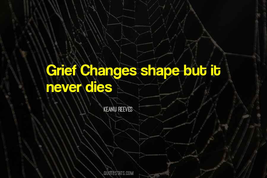 Quotes On Grief And Sadness #187628