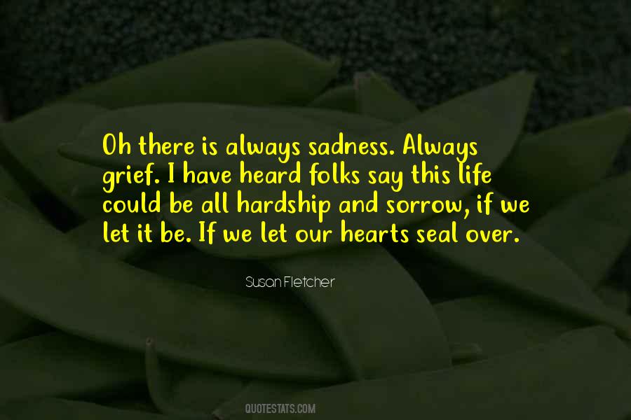 Quotes On Grief And Sadness #633118