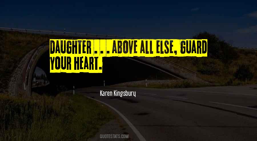 Quotes On Guard Your Heart #1081679