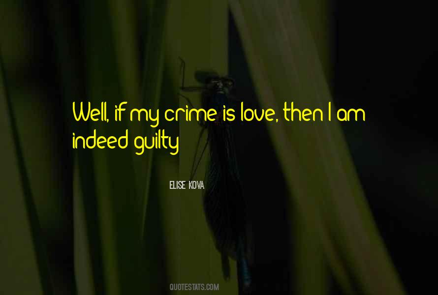 Quotes On Guilty Love #327402