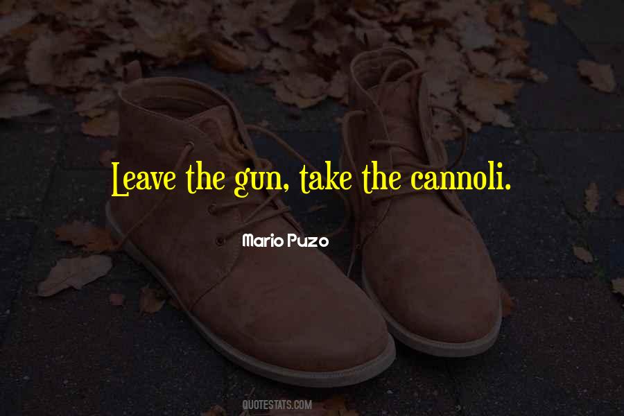 Quotes On Gun #1862669