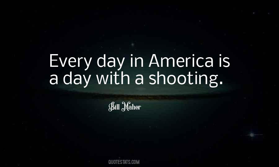 Quotes On Gun Shooting #1348291