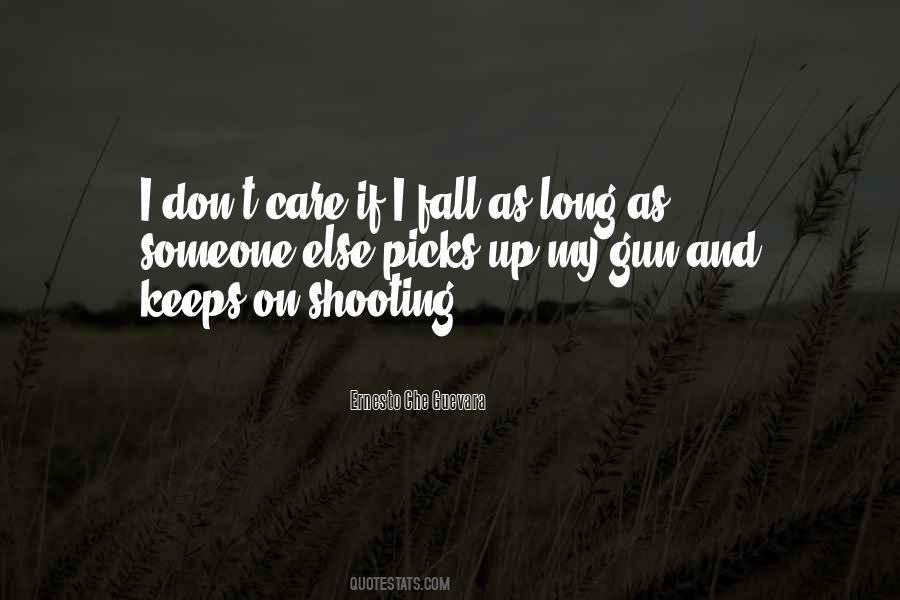 Quotes On Gun Shooting #1564967