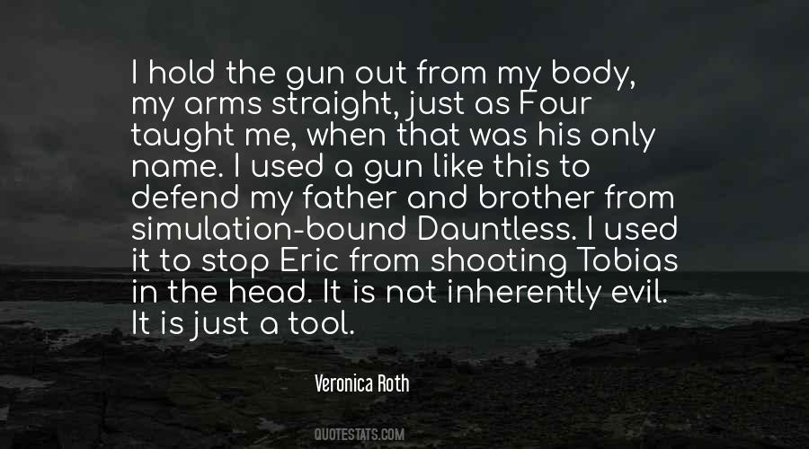 Quotes On Gun Shooting #1575545