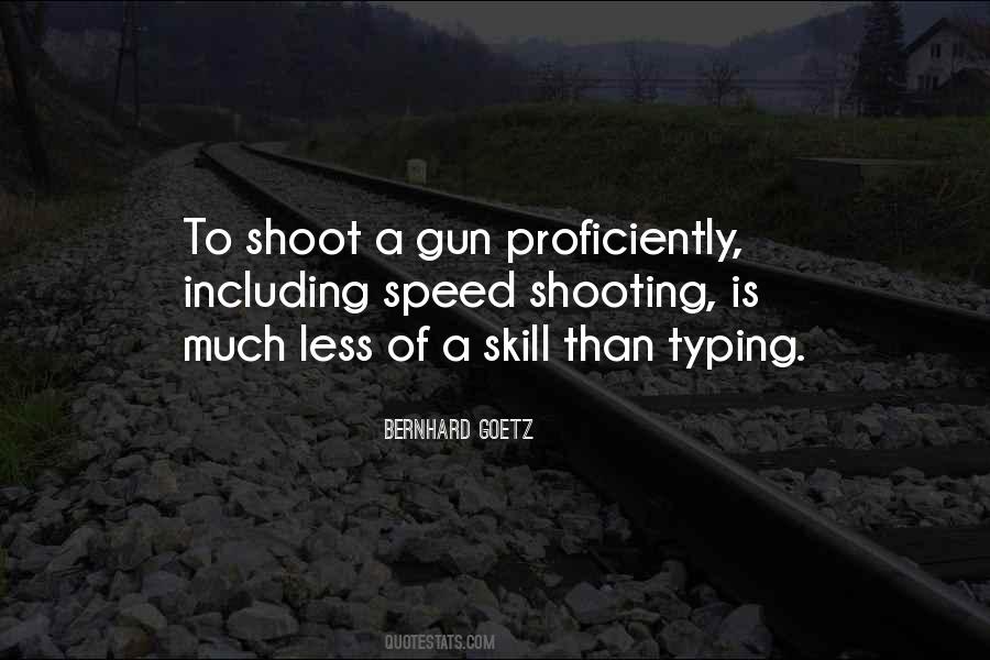 Quotes On Gun Shooting #1763283