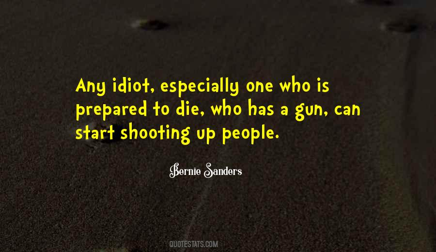 Quotes On Gun Shooting #342634