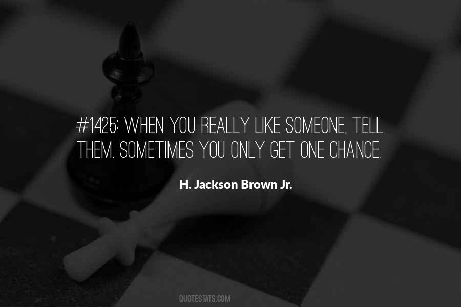 Quotes On H Jackson Brown #201574