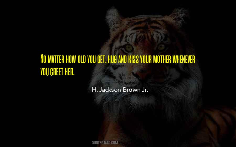 Quotes On H Jackson Brown #533979