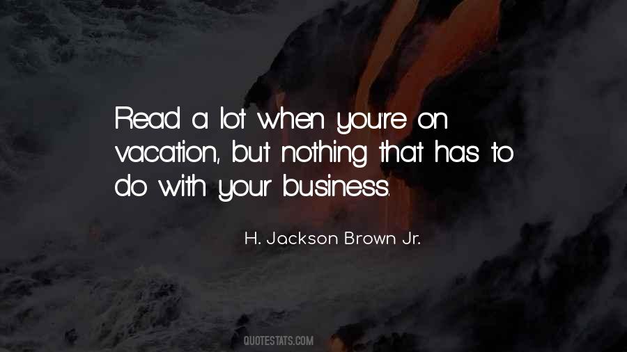 Quotes On H Jackson Brown #82986