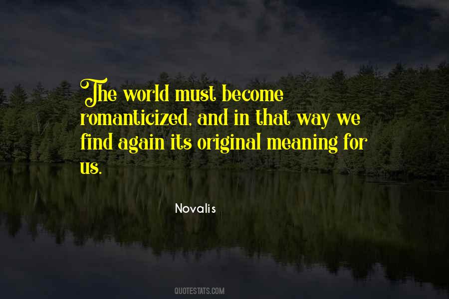 Quotes About Novalis #1304699