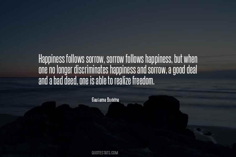 Quotes On Happiness And Freedom #716690