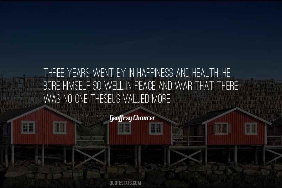 Quotes On Happiness And Health #1511319