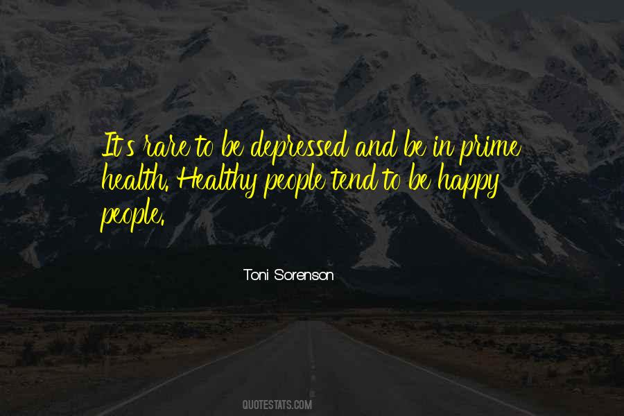 Quotes On Happiness And Health #152452