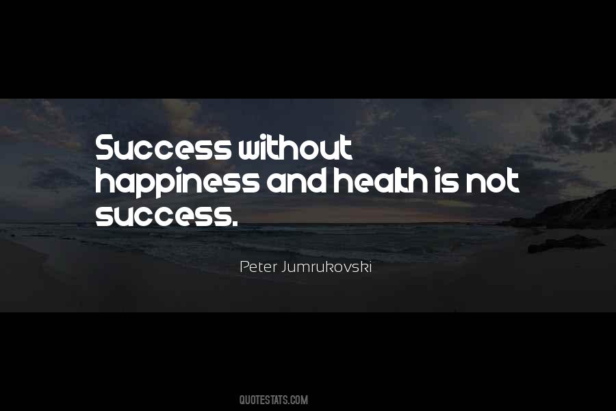 Quotes On Happiness And Health #400985