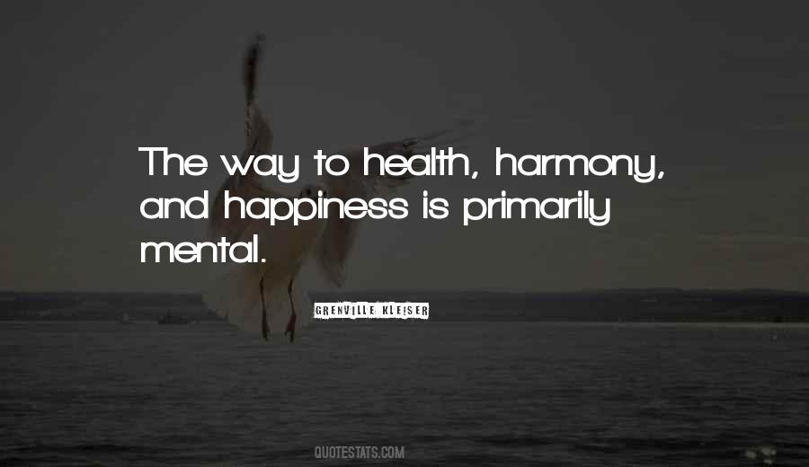 Quotes On Happiness And Health #430795
