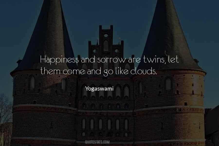 Quotes On Happiness And Sorrow #105178