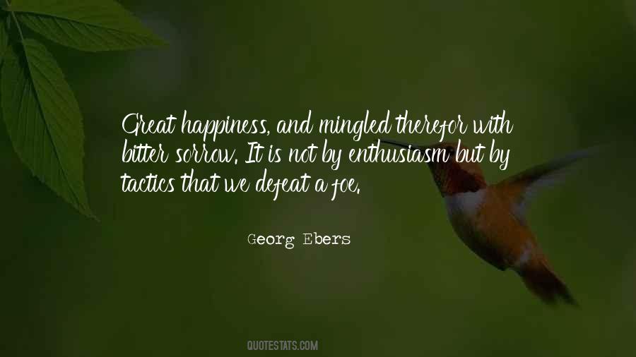 Quotes On Happiness And Sorrow #1760946