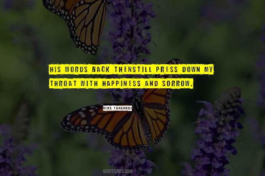 Quotes On Happiness And Sorrow #809681