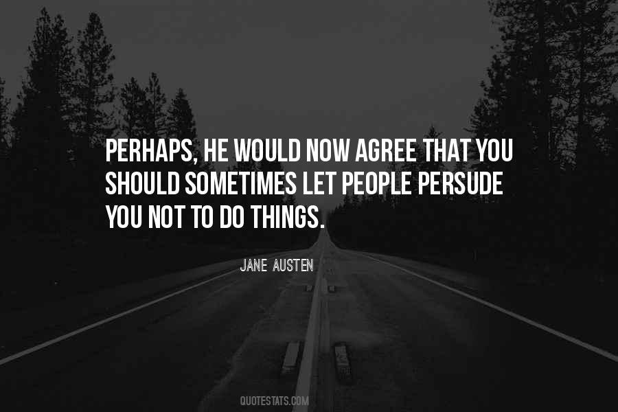 Jane Austen Persuasion Quotes #738776