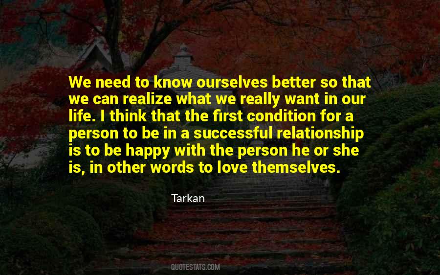 Quotes On Happy Life Without Love #153839