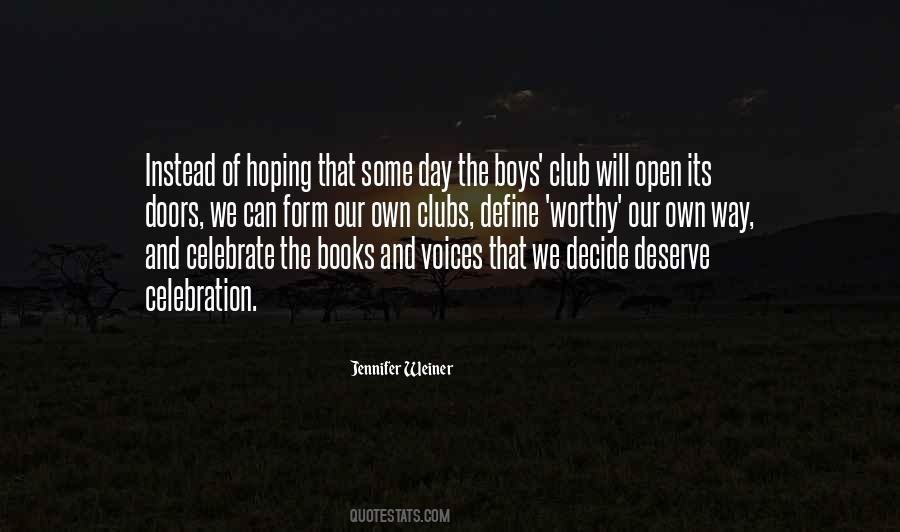 Boys Club Quotes #1618734