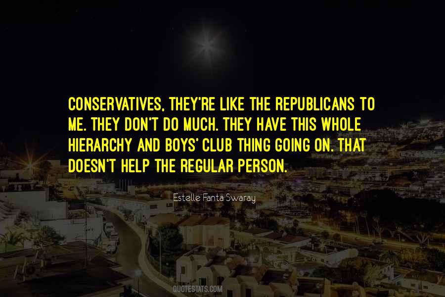 Boys Club Quotes #1864763
