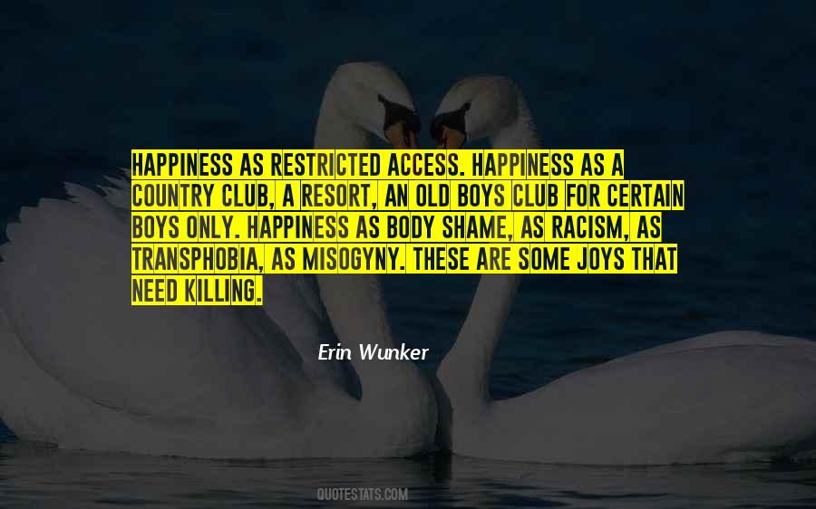Boys Club Quotes #463281