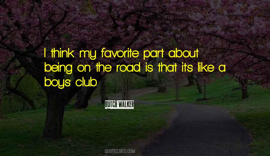 Boys Club Quotes #691237