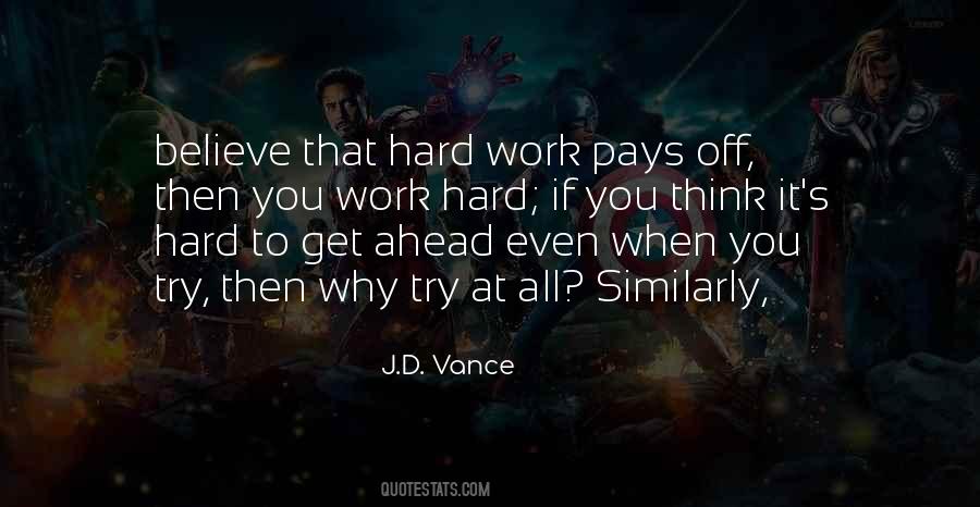 Quotes On Hard Work Pays #1013211