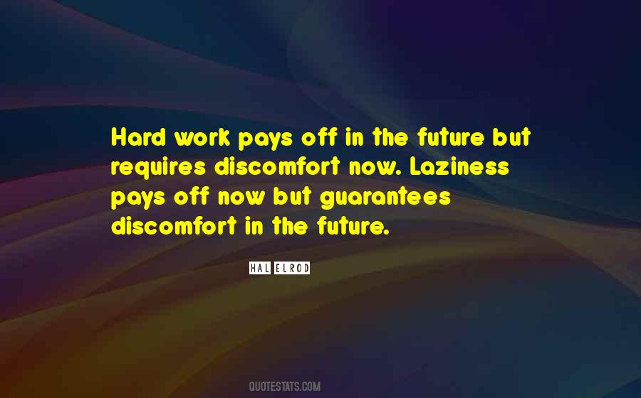 Quotes On Hard Work Pays #683670
