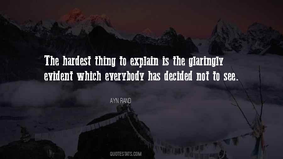 Glaringly Evident Quotes #1559194
