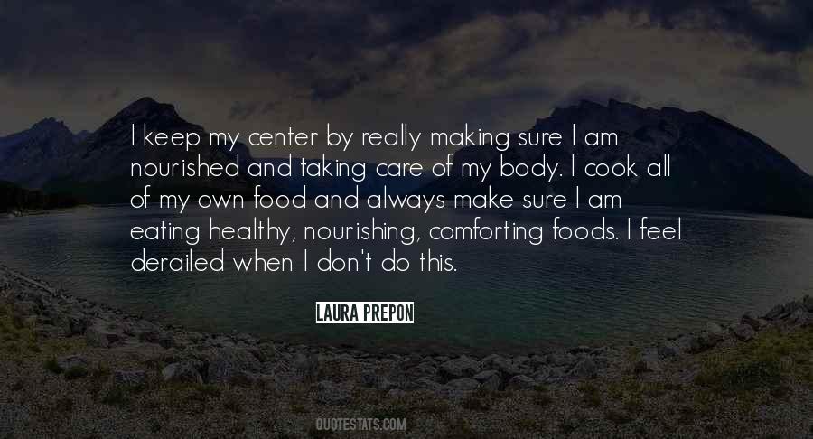 Quotes About Nourishing Food #1775603