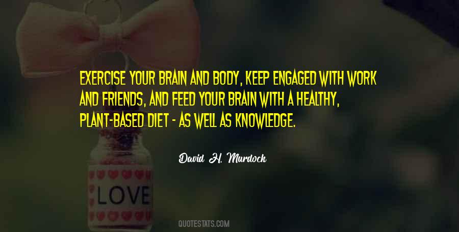 Quotes On Healthy Diet And Exercise #1288142