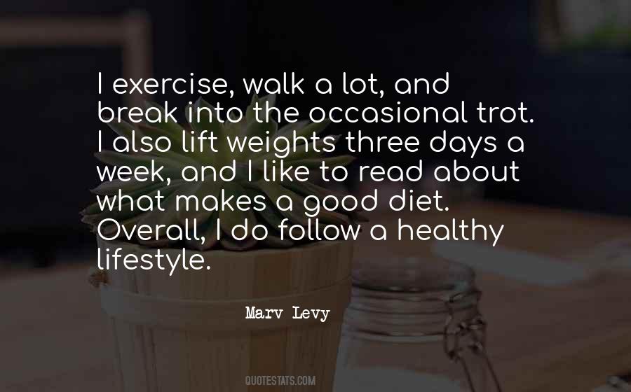 Quotes On Healthy Diet And Exercise #95531