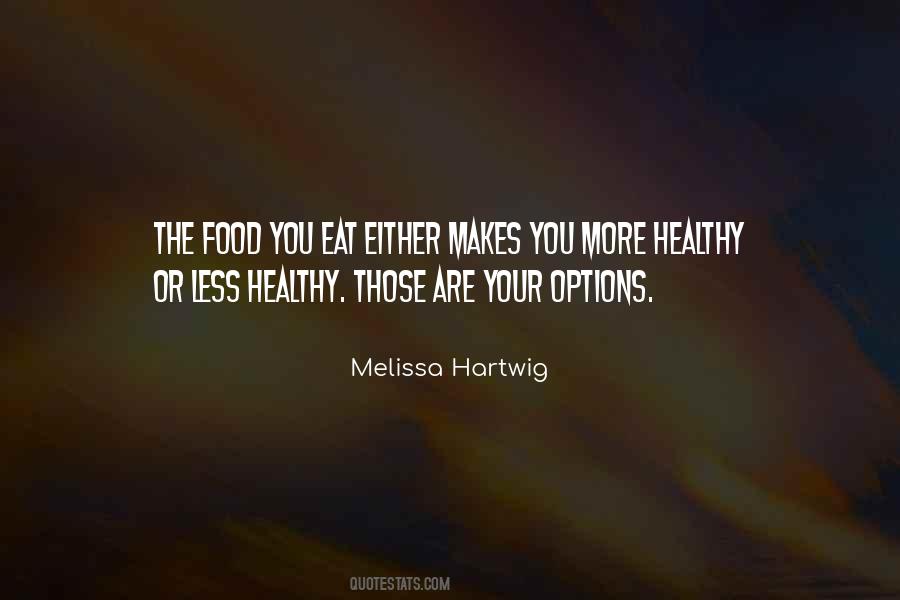 Quotes On Healthy Food #301649