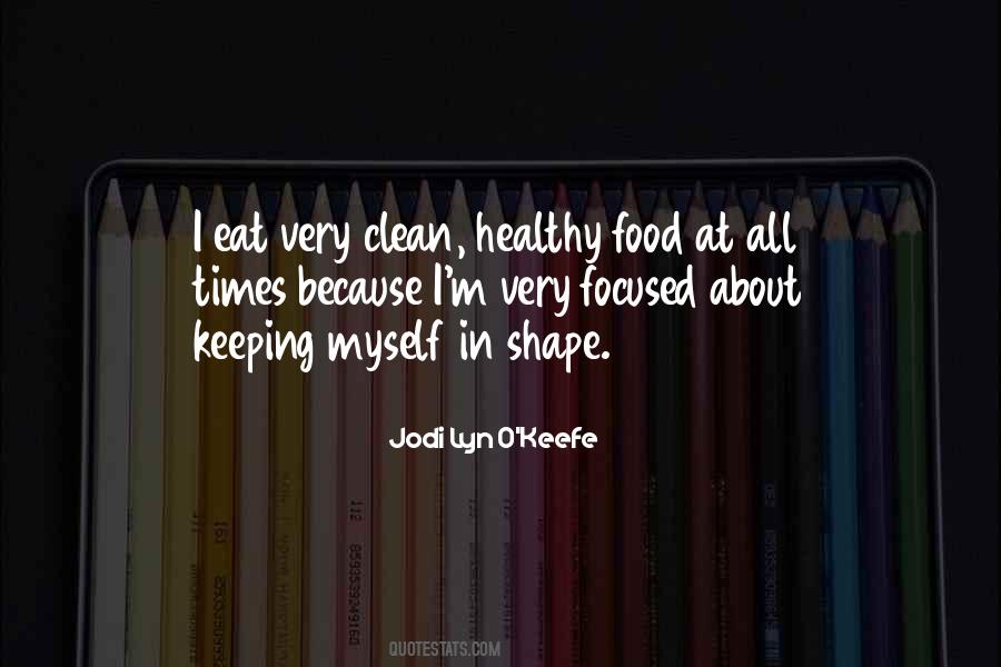 Quotes On Healthy Food #343519