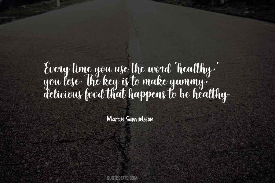 Quotes On Healthy Food #54361