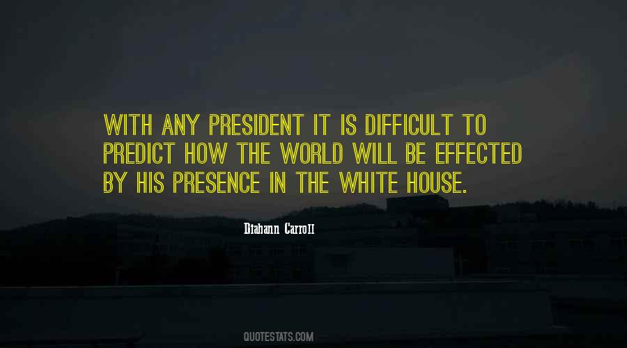 Quotes On His Presence #1024091