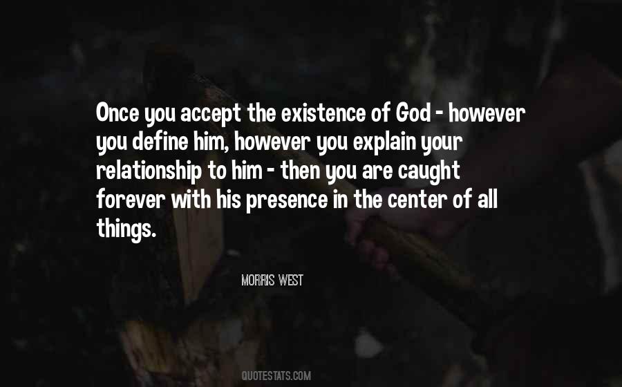 Quotes On His Presence #982026