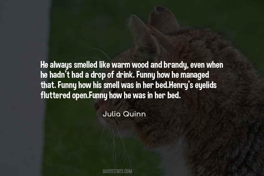 Quotes On His Smell #31581
