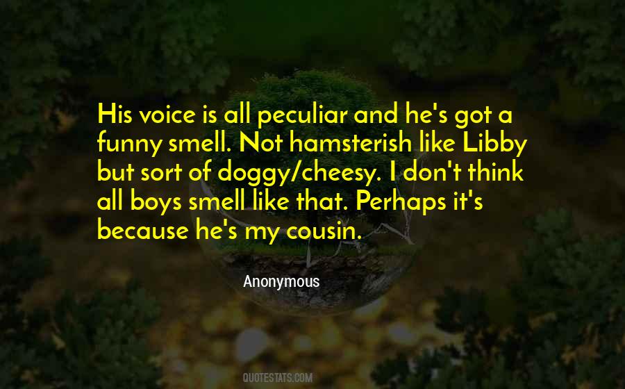 Quotes On His Smell #609916