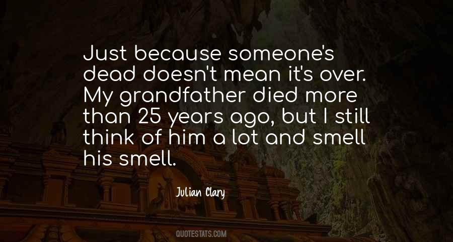 Quotes On His Smell #863759