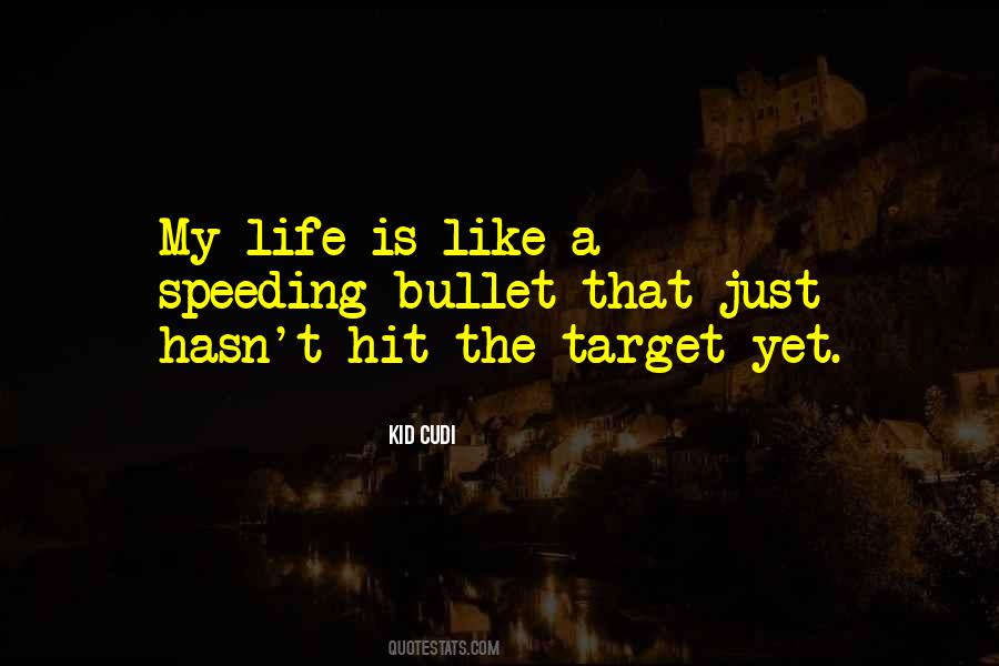 Quotes On Hit The Target #1270720