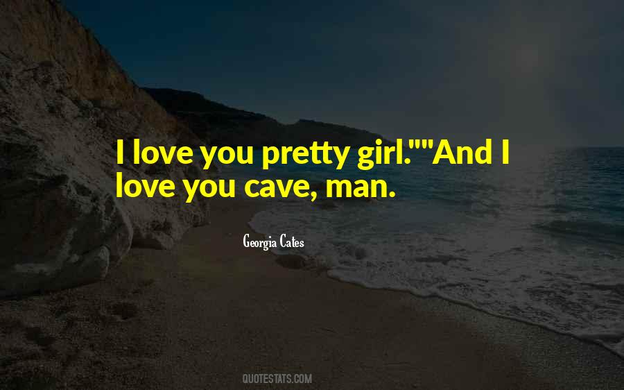 Cave Man Quotes #1829795