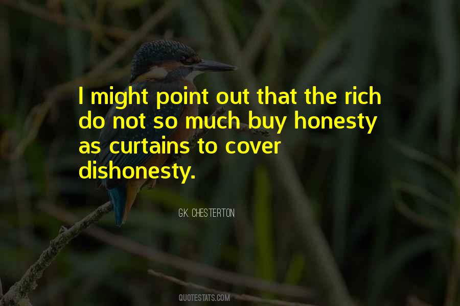 Quotes On Honesty And Dishonesty #323981