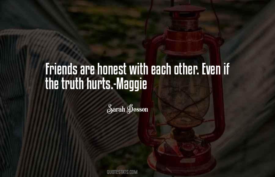 Quotes On Honesty In Friendship #1322617