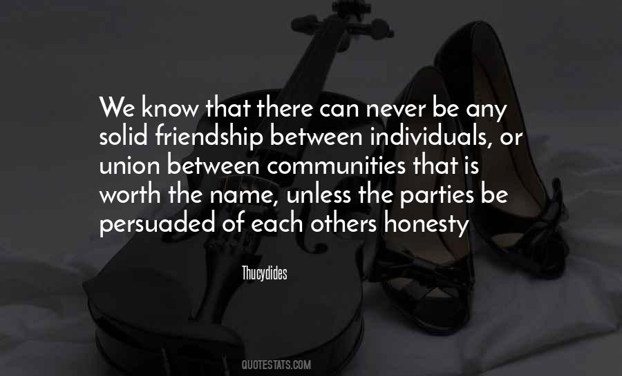 Quotes On Honesty In Friendship #485631