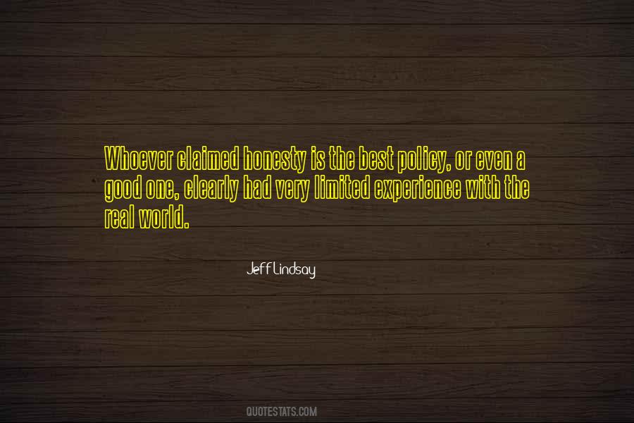 Quotes On Honesty Is Not The Best Policy #1490695